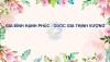 GIA ĐÌNH HẠNH PHÚC - QUỐC GIA THỊNH VƯỢNG