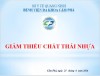 CHUNG TAY GIẢM THIỂU CHẤT THẢI NHỰA TẠI BỆNH VIỆN ĐA KHOA CẨM PHẢ