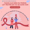 Hưởng ứng tháng hành động phòng, chống lây truyền HIV từ mẹ sang con: Chủ động xét nghiệm, điều trị sớm để bảo vệ thế hệ tương lai