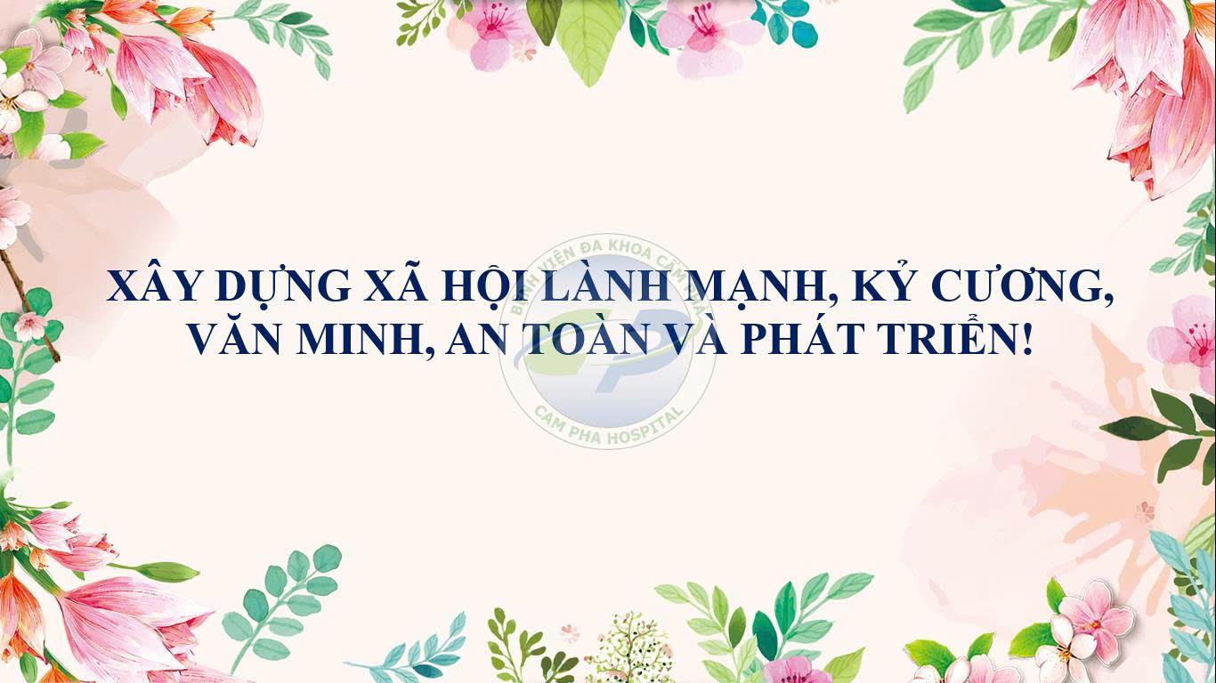 Xây dựng xã hội lành mạnh, kỷ cương, văn minh, an toàn và phát triển!