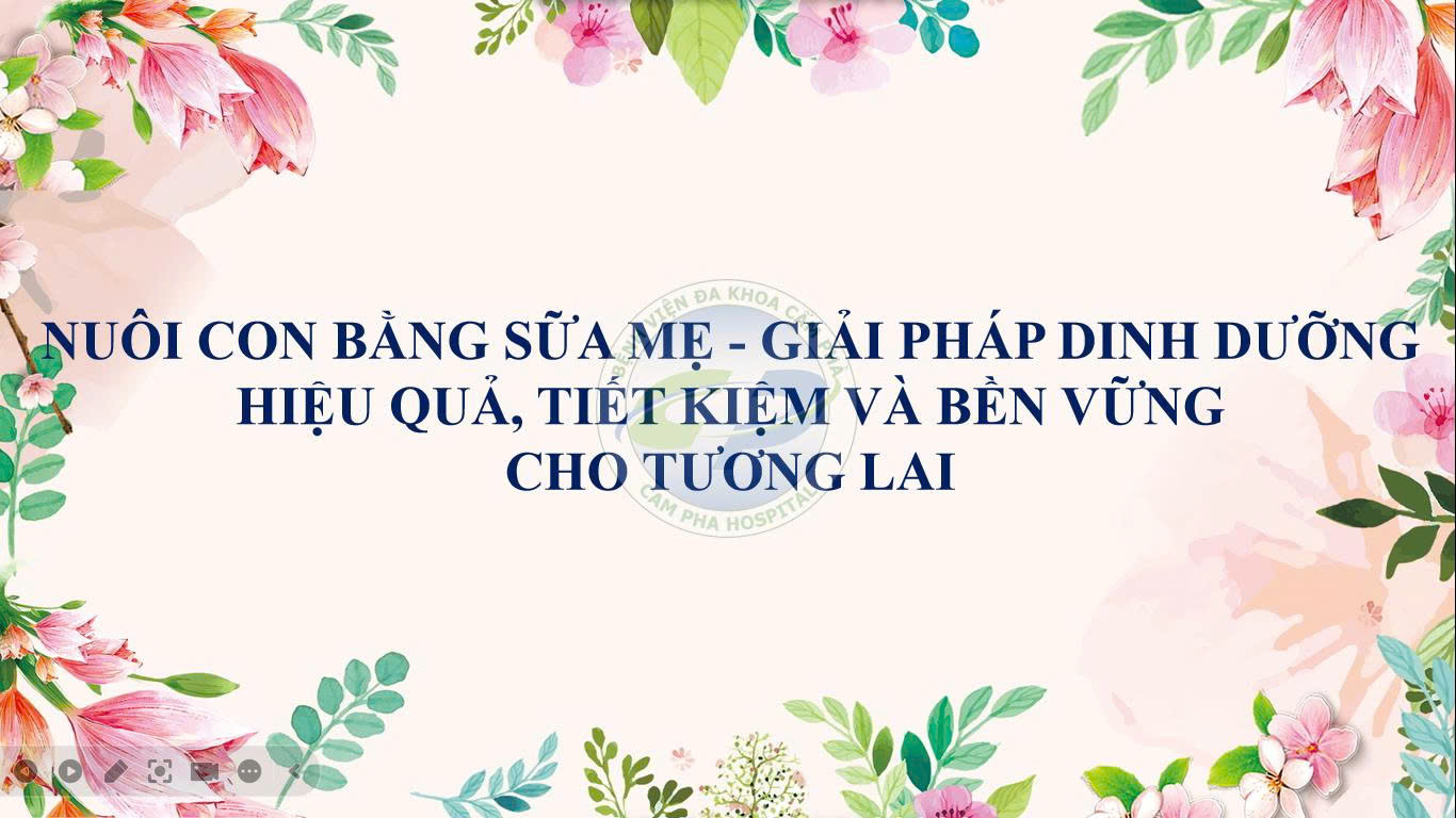 Nuôi con bằng sữa mẹ - Giải pháp dinh dưỡng hiệu quả, tiết kiệm và bền  vững cho tương lai